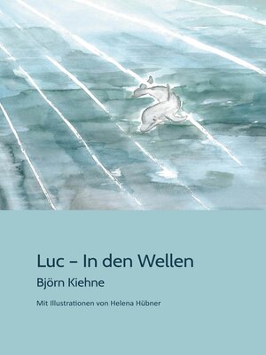 cover image of Luc--In den Wellen